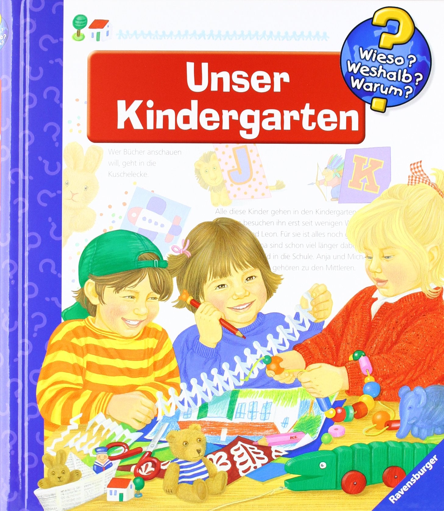 Unser Kindergarten (Wieso? Weshalb? Warum?, Band 6) book