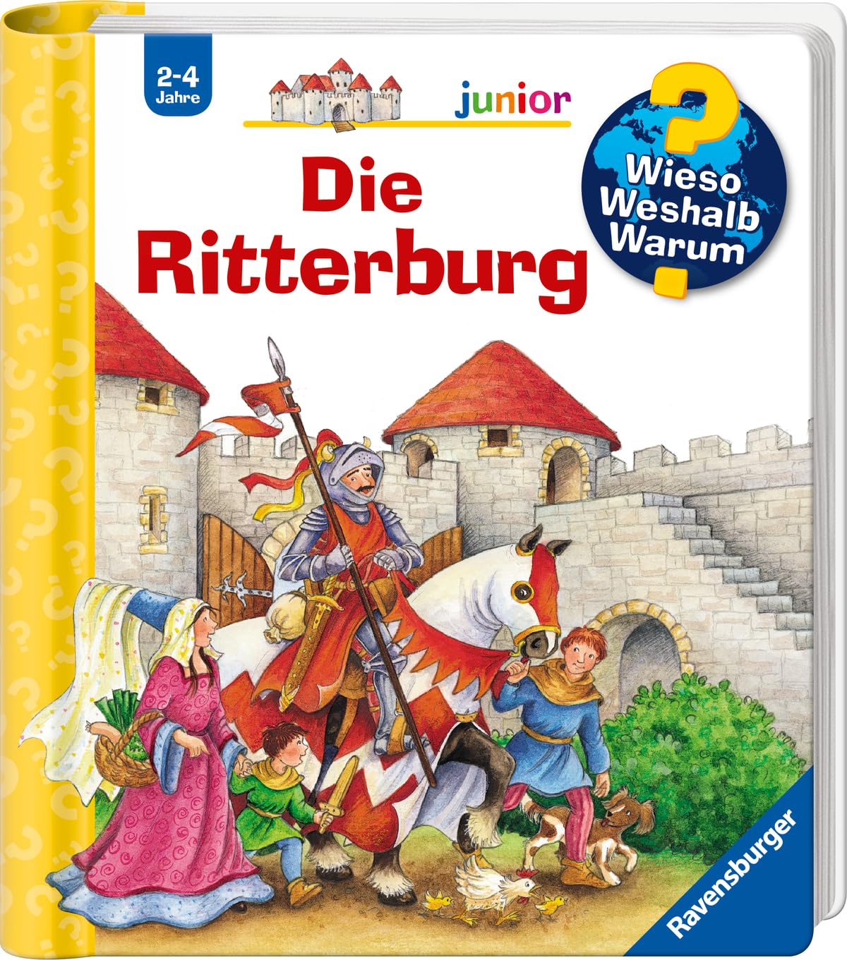 Wieso? Weshalb? Warum? junior, Band 4: Die Ritterburg book