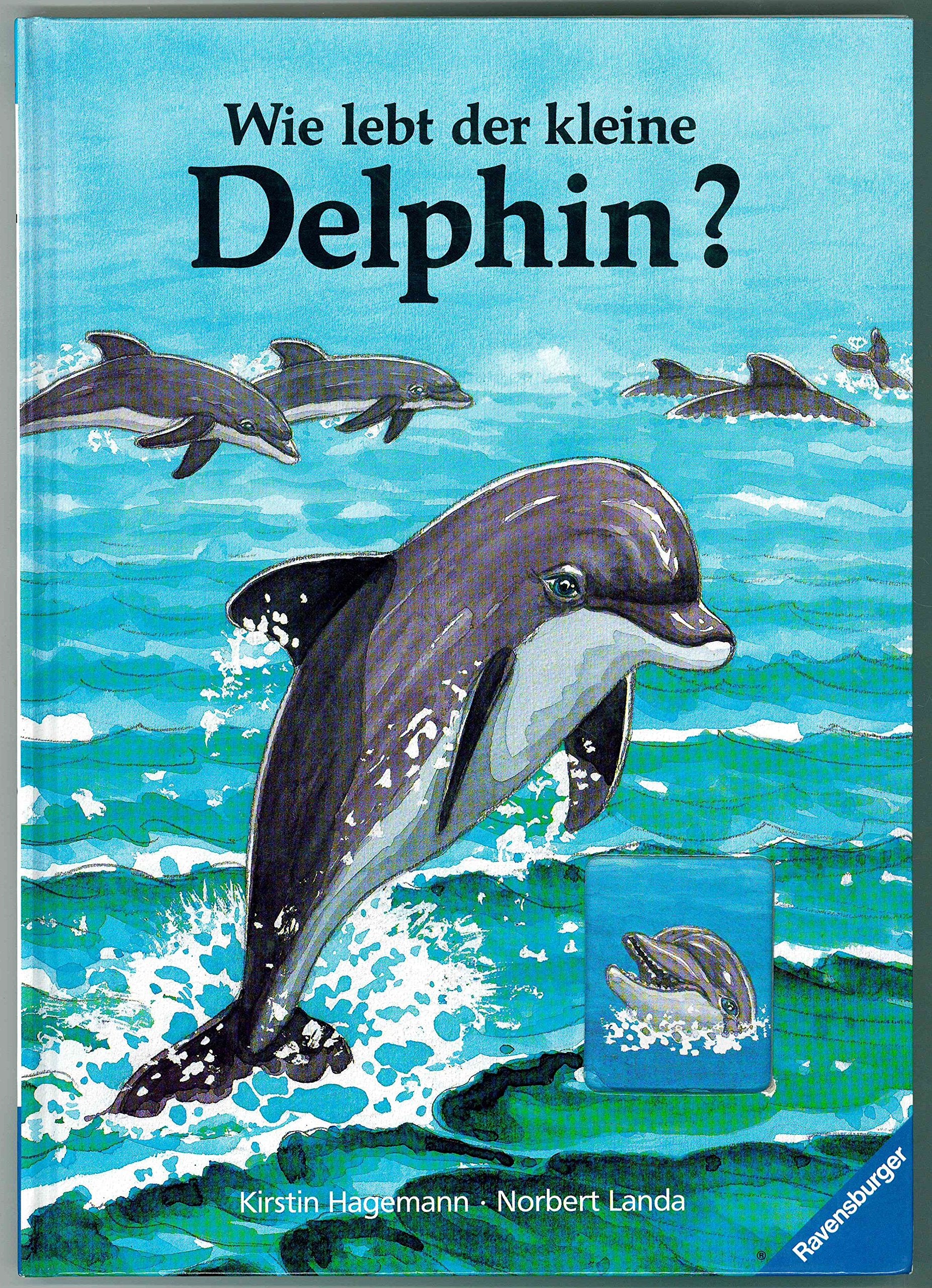 Wie lebt der kleine Delphin? Books