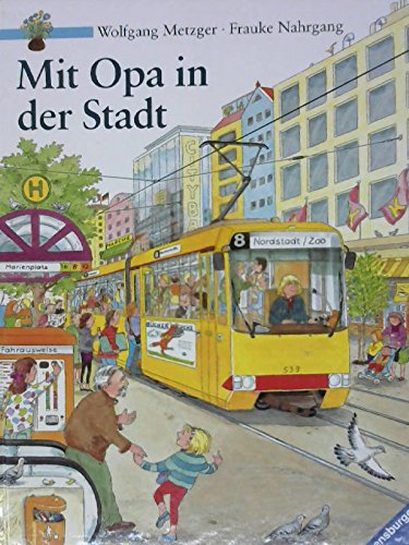 Mit Opa in der Stadt Books
