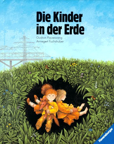 Die Kinder in der Erde: Ein Märchen Books