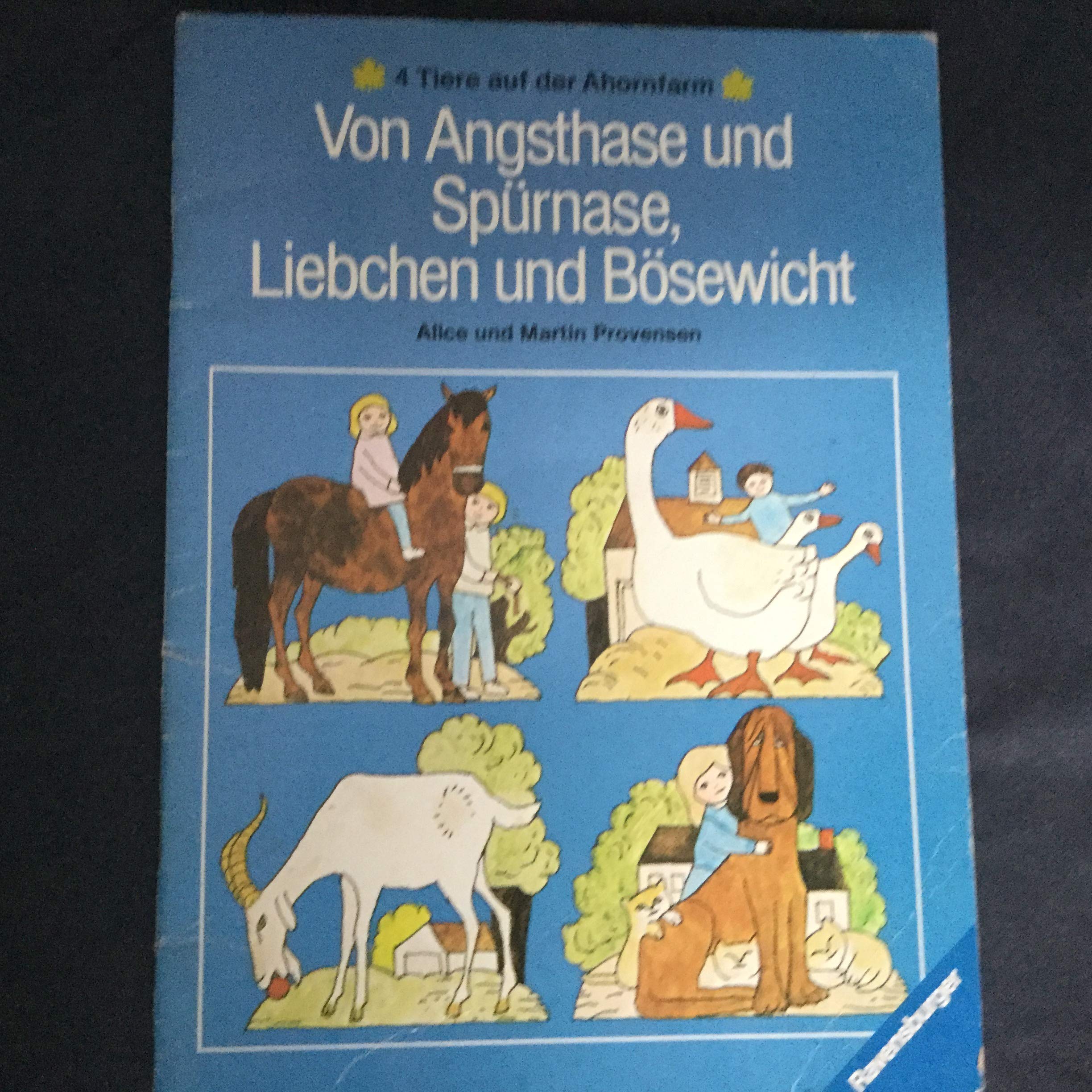 Von Angsthase und Spürnase, Liebchen und Bösewicht. Vier Tiere auf der Ahornfarm Books