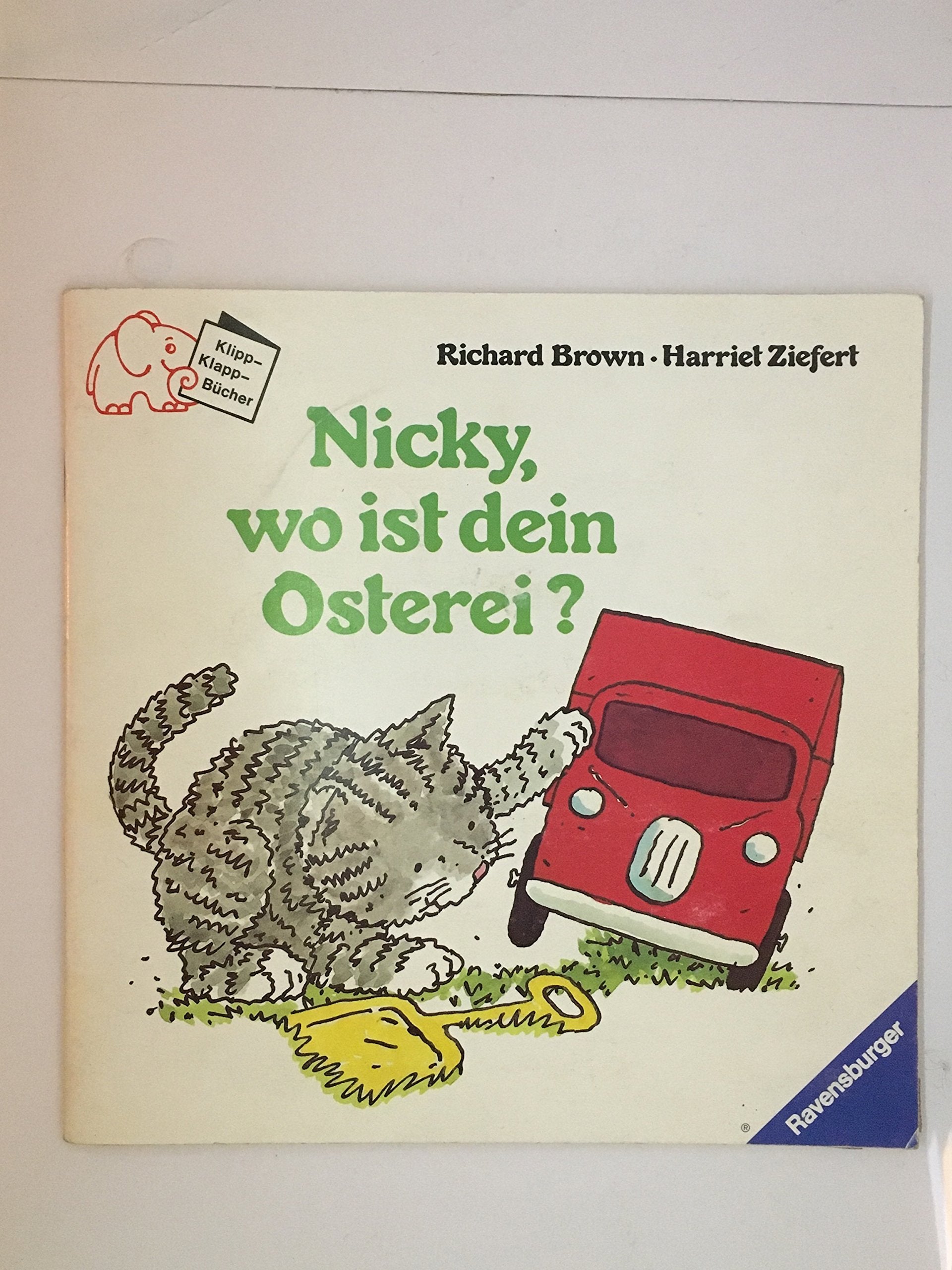 Nicky, wo ist dein Osterei? (Ravensburger Ringelfant) Books