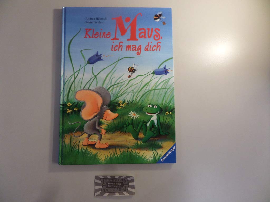 Kleine Maus, ich mag dich! Books