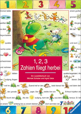 1, 2, 3 Zahlen fliegt herbei (Lesebilderbuch) Books