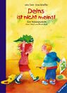 Deins ist nicht meins!: Eine Vorlesegeschichte über Neid und Ehrlichkeit (Vorlesegeschichten ab 2, ab 3 und ab 4 Jahren) Books