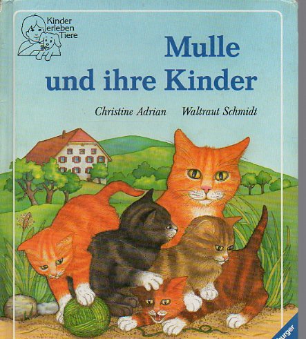 Mulle und ihre Kinder (Ravensburger Kinder erleben Tiere) Books