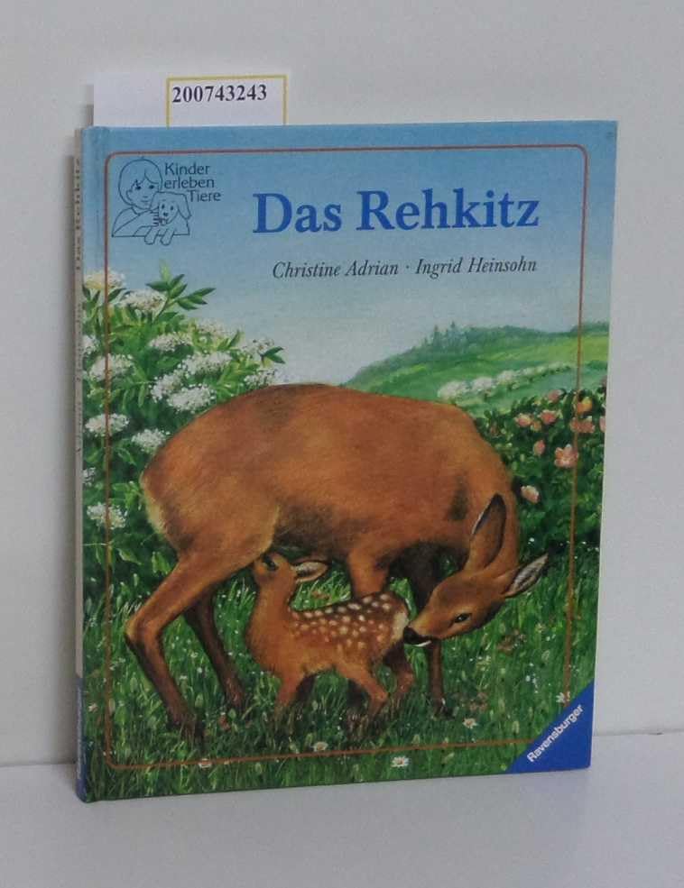 Das Rehkitz (Ravensburger Kinder erleben Tiere) Books