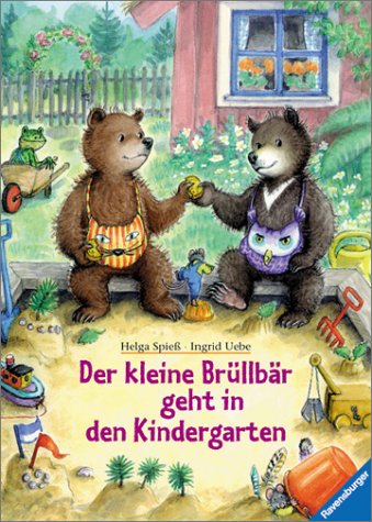 Der kleine Brüllbär geht in den Kindergarten Books