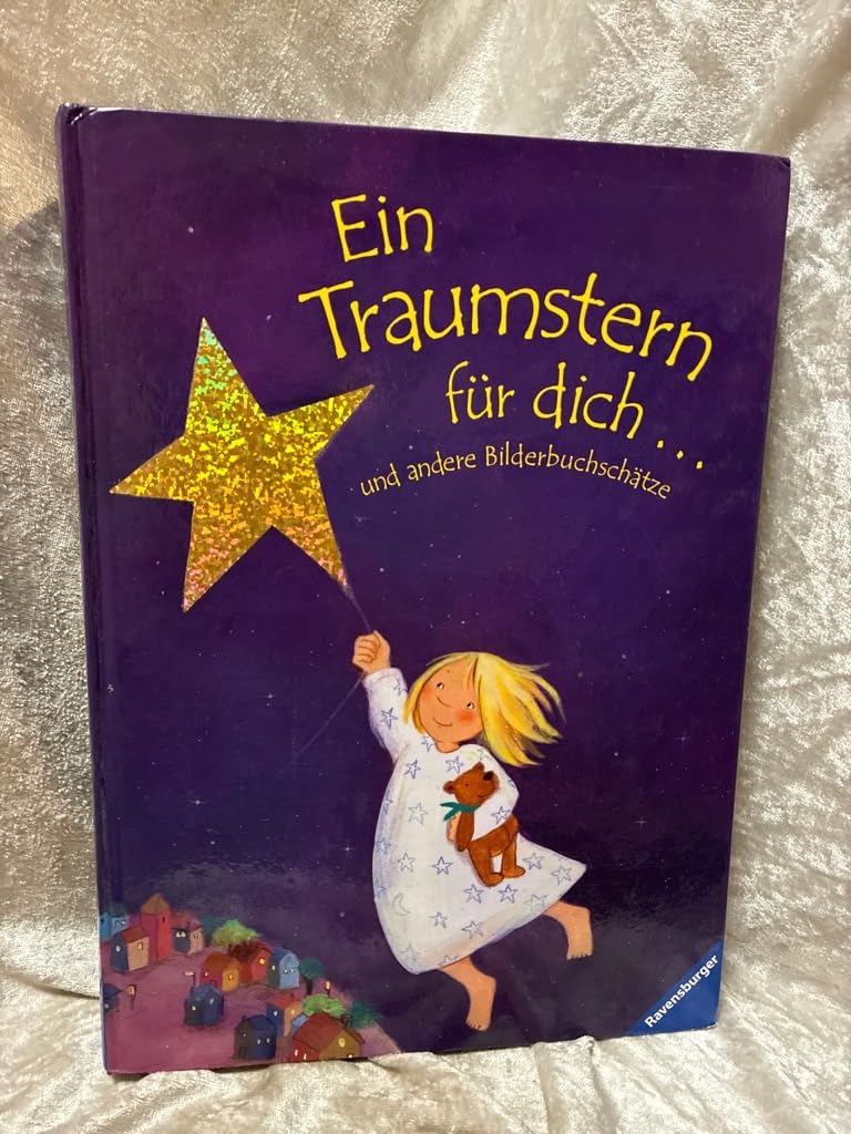 Ein Traumstern für dich ... und andere Bilderbuchschätze Books