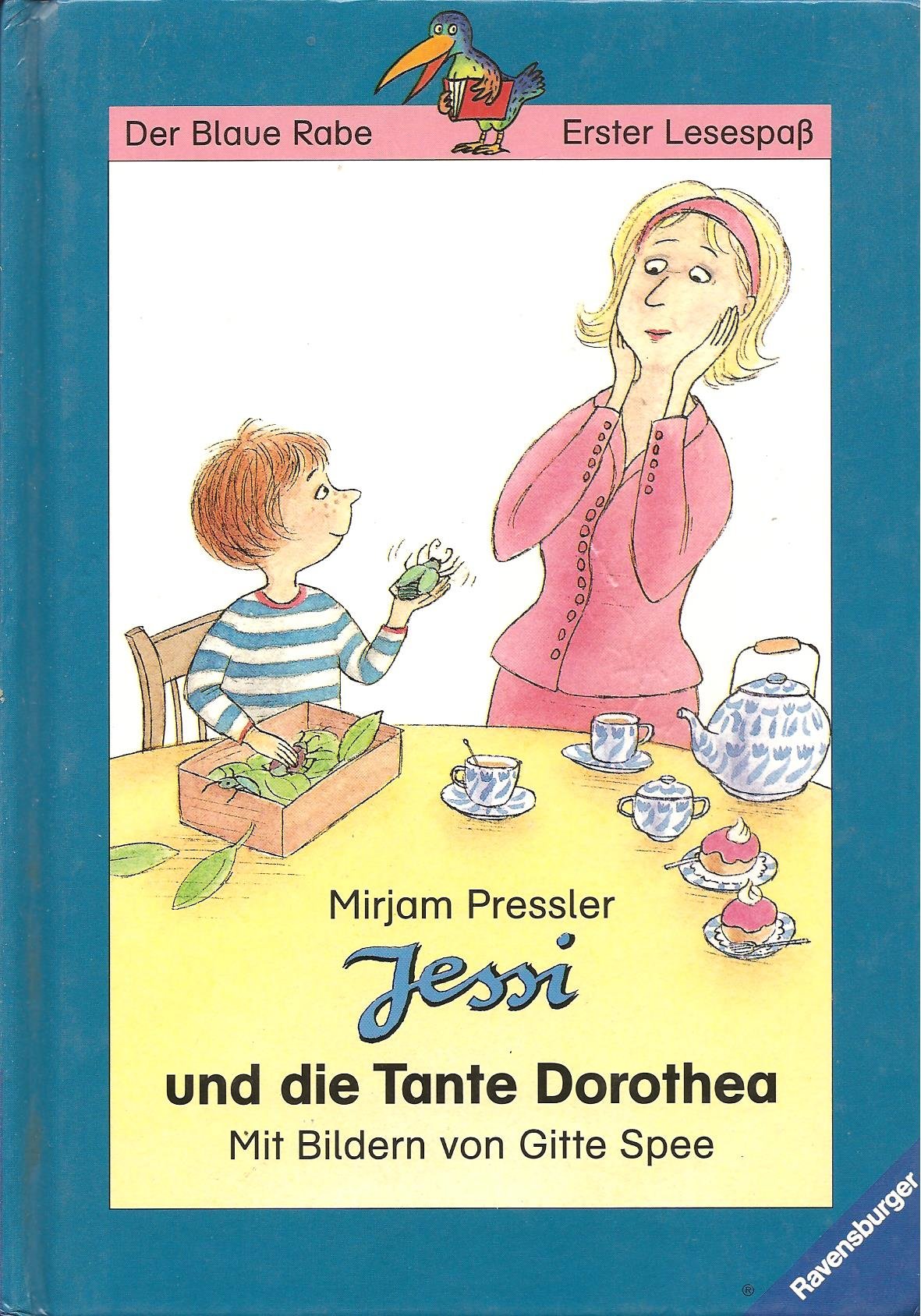Jessi und die Tante Dorothea (Der Blaue Rabe - Für Leseprofis) Books