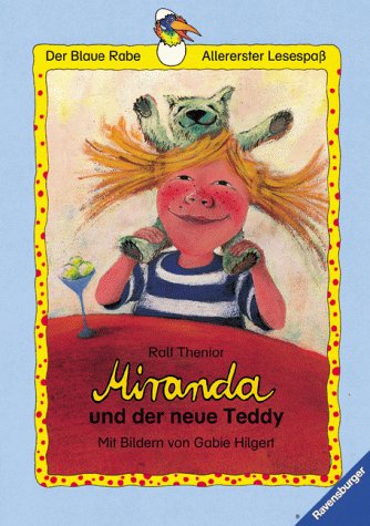Miranda und der neue Teddy (Der Blaue Rabe - Allererster Lesespaß) Books
