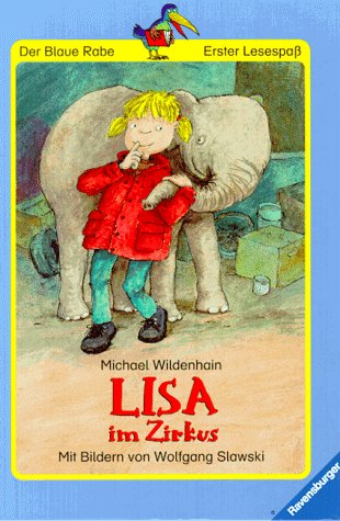 Lisa im Zirkus (Der Blaue Rabe - Erster Lesespaß) Books