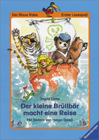 Der kleine Brüllbär macht eine Reise (Der Blaue Rabe - Erster Lesespaß) Books