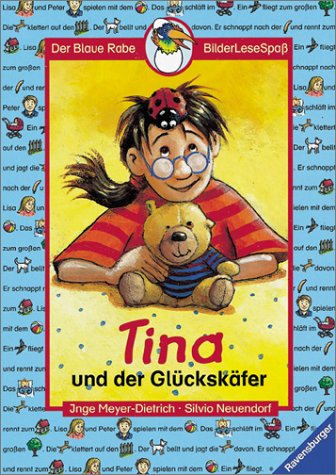 Tina und der Glückskäfer (Der Blaue Rabe - BilderLeseSpaß) Books