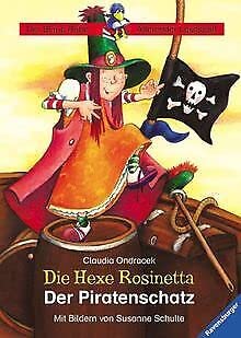 Die Hexe Rosinetta: Der Piratenschatz (Der Blaue Rabe - Allererster Lesespaß) Books