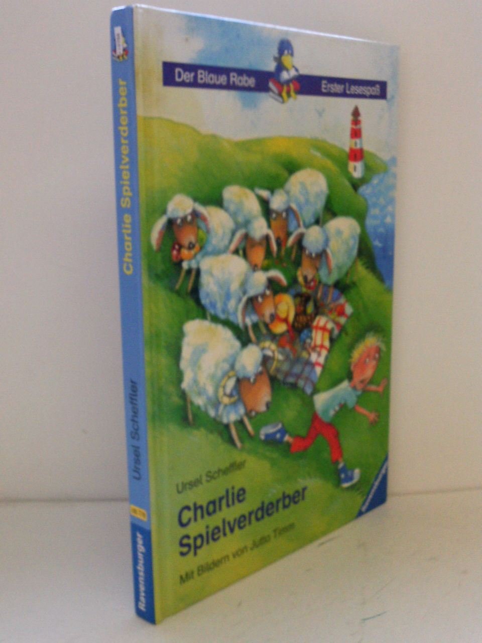 Charlie Spielverderber (Der Blaue Rabe - Erster Lesespaß) Books