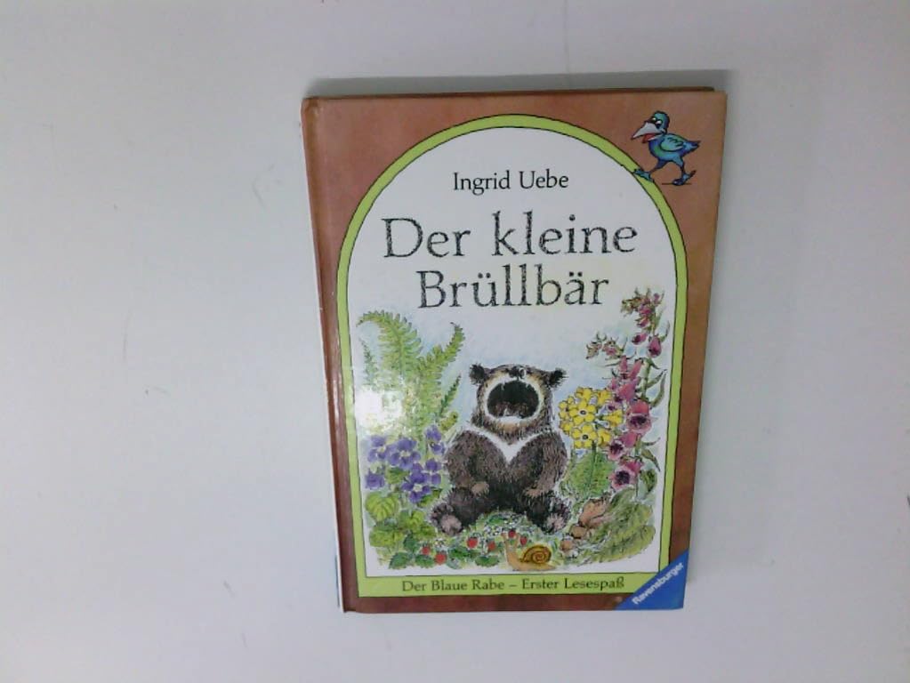 Der kleine Brüllbär (Der Blaue Rabe - Erster Lesespaß) Novels & Short Stories