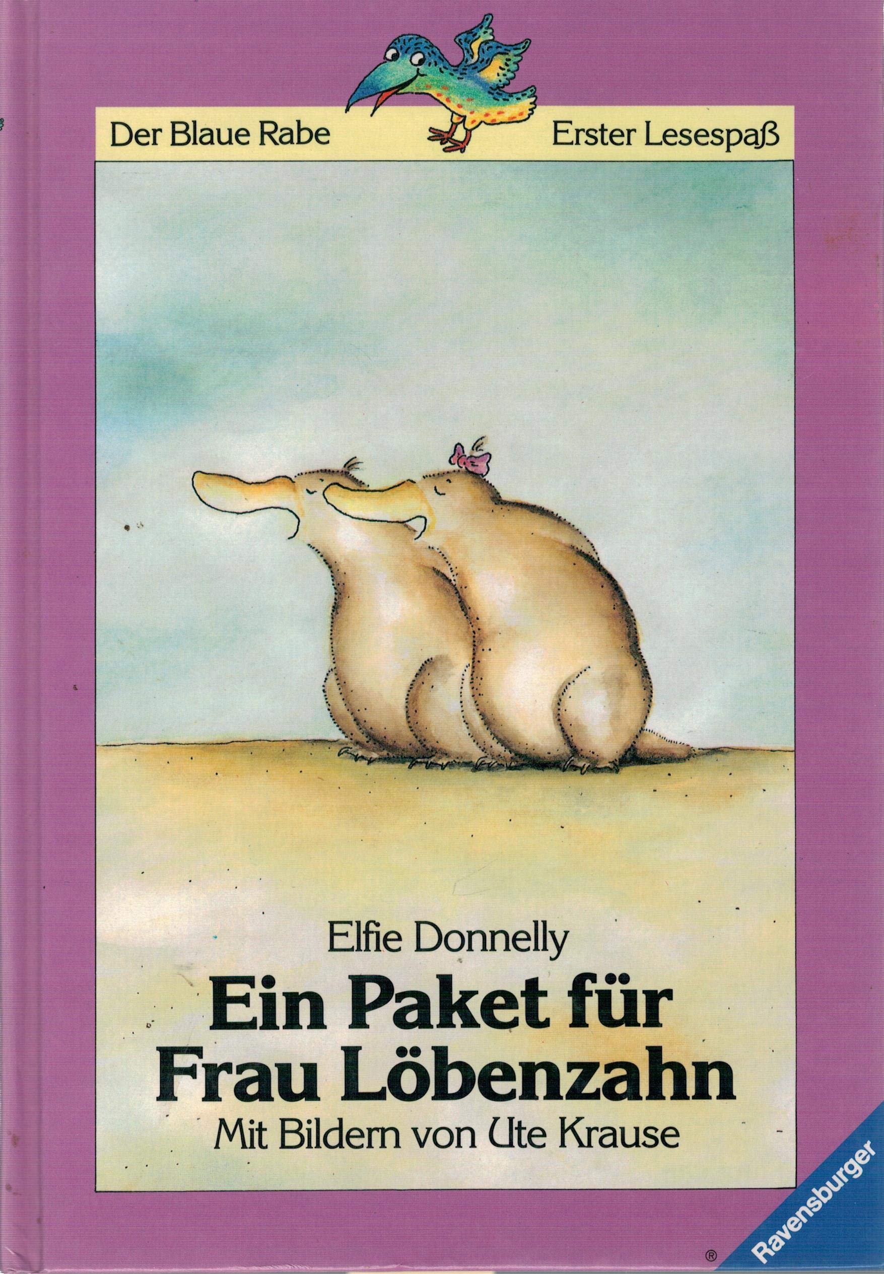 Ein Paket für Frau Löbenzahn (Der Blaue Rabe - Erster Lesespass / Ab 7/8 Jahren) Books