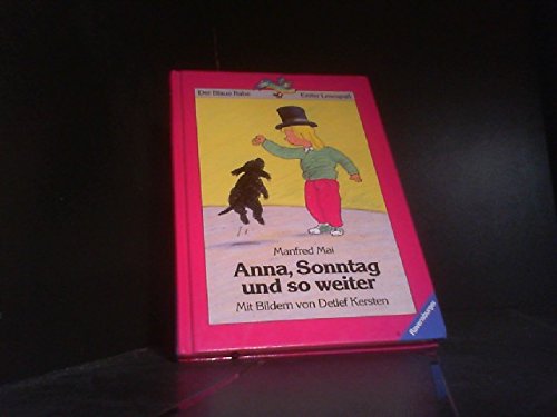 Anna, Sonntag und so weiter (Der Blaue Rabe - Erster Lesespass / Ab 7/8 Jahren) Books