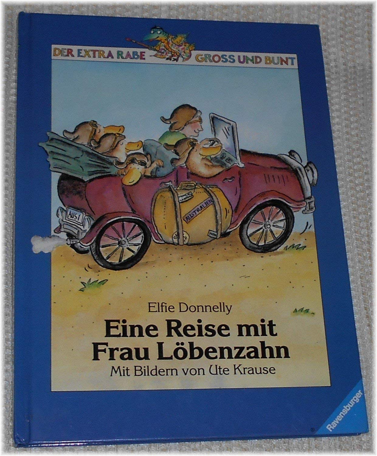 Eine Reise mit Frau Löbenzahn Books
