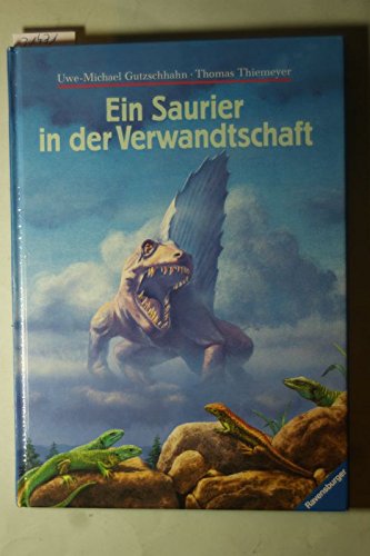 Ein Saurier in der Verwandtschaft Books