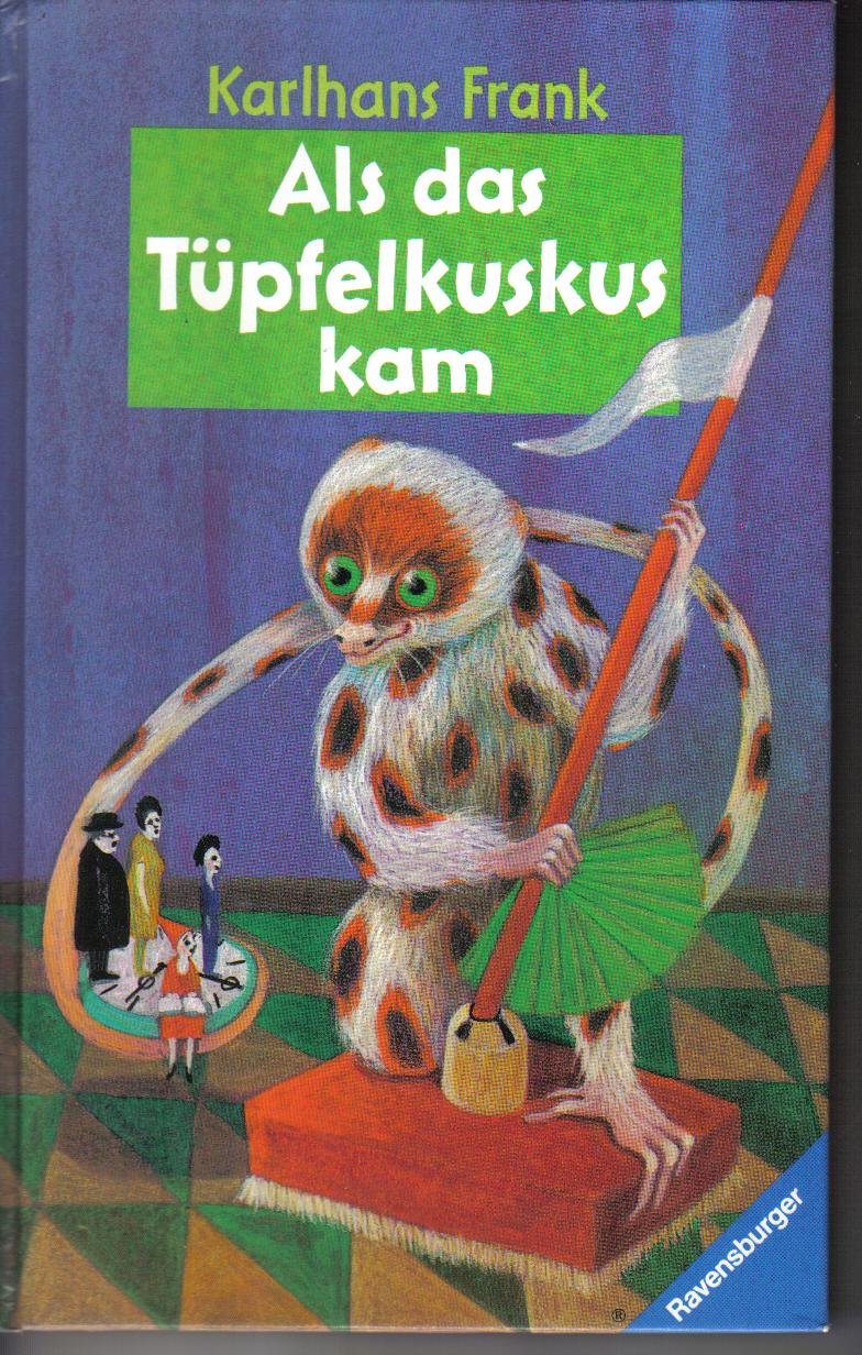 Als das Tüpfelkuskus kam Books