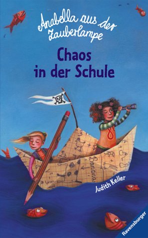 Anabella aus der Zauberlampe: Chaos in der Schule Books