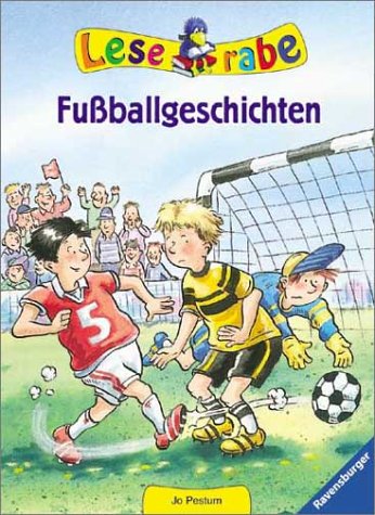Fußballgeschichten (Der Leserabe) Novels & Short Stories