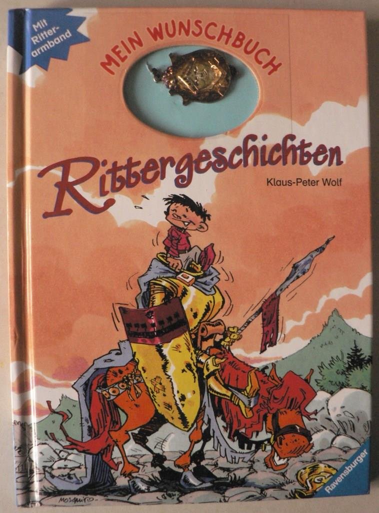 Rittergeschichten (Mein Wunschbuch, Band 8) Politics & History