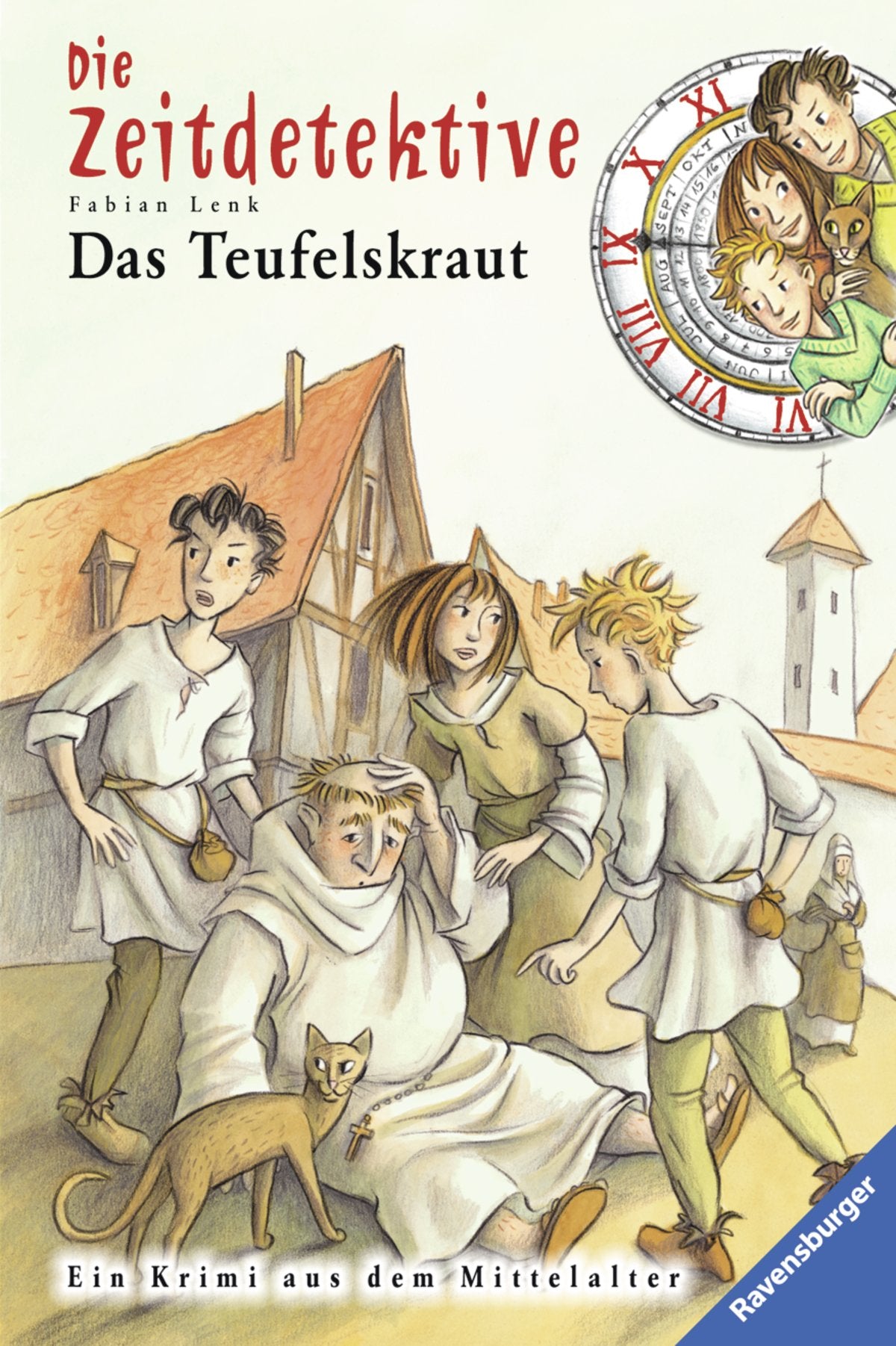Das Teufelskraut. Ein Krimi aus dem Mittelalter (Zeitdetektive, Band 4) (Die Zeitdetektive, Band 4) Contemporary literature