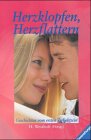 Herzklopfen - Herzflattern: Geschichten vom ersten Verliebtsein Novels & Short Stories