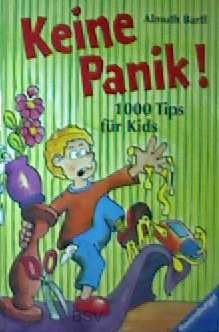 Keine Panik!: 1000 Tips für alle Lebenslagen Books