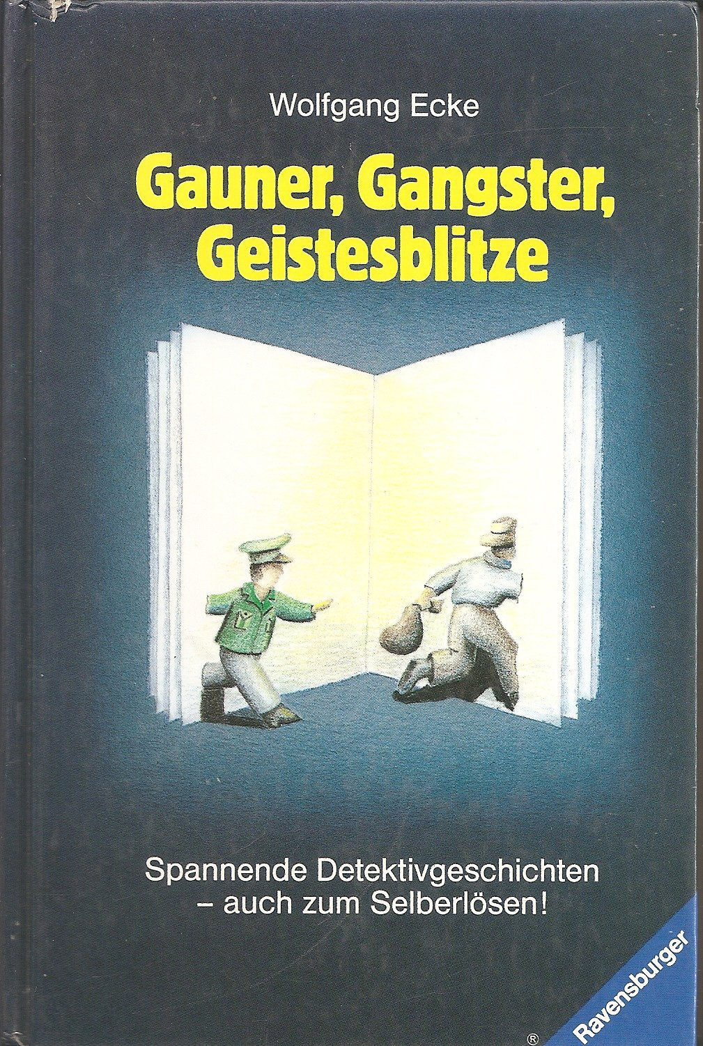 Gauner, Gangster, Geistesblitze book