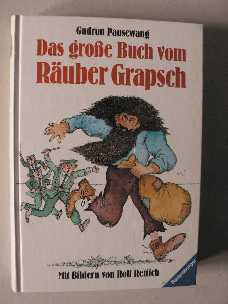 Das große Buch vom Räuber Grapsch Books