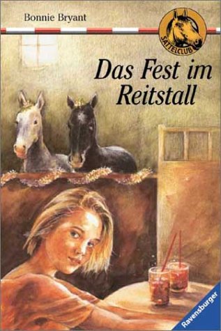 Das Fest im Reitstall (Sattelclub, Band 30) Books