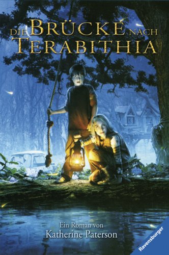 Die Brücke nach Terabithia: Ein Roman Novels & Short Stories