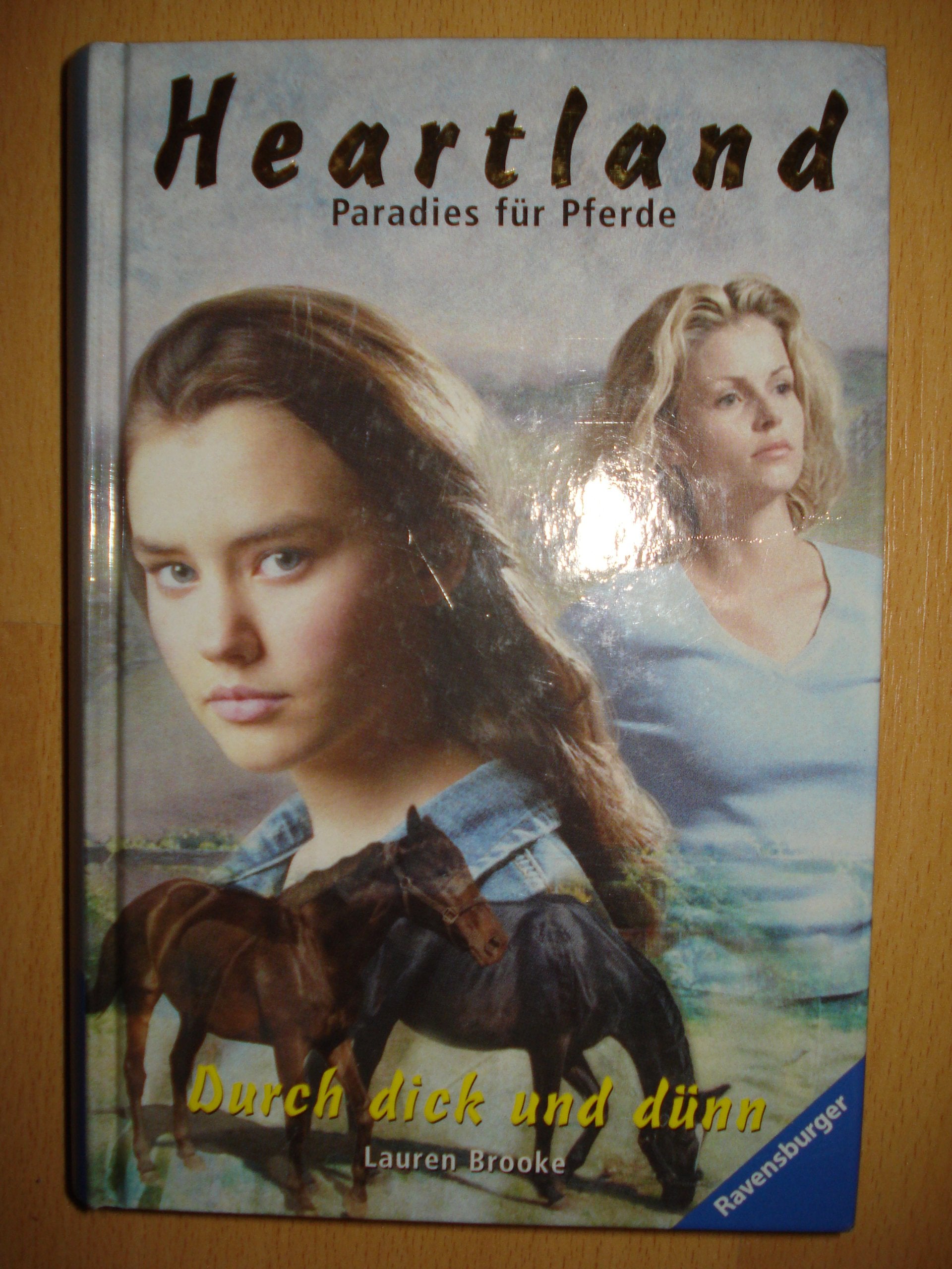 Durch dick und dünn (Heartland - Paradies für Pferde, Band 8) Fiction