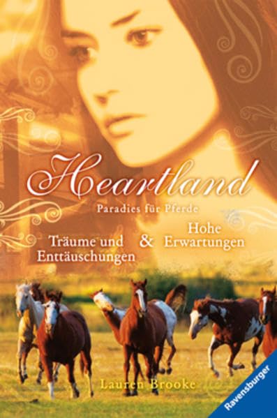Träume und Enttäuschungen & Hohe Erwartungen (Heartland - Paradies für Pferde) Fiction