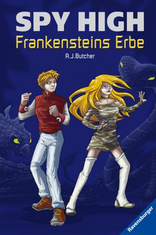 Frankensteins Erbe (Spy High, Band 1) Fantasy & Sci-Fi