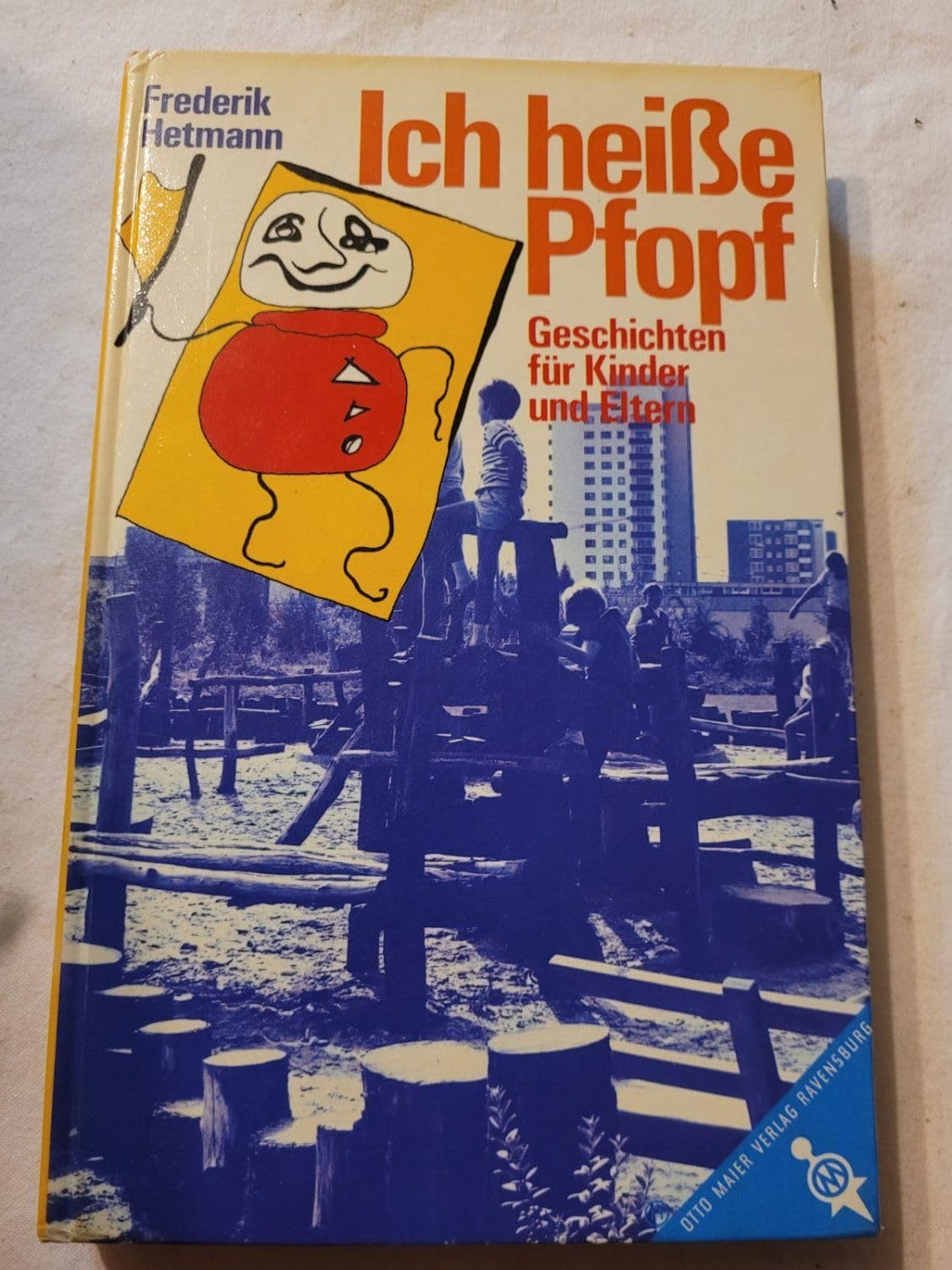 Ich heiße Pfopf. Geschichten für Kinder und Eltern Books