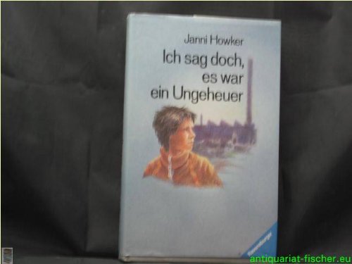 Ich sag doch, es war ein Ungeheuer (HC - Jugendliteratur ab 12 Jahre) Books