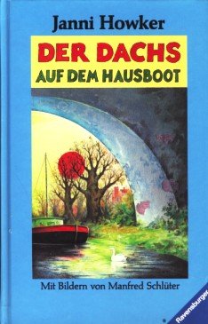 Der Dachs auf dem Hausboot (HC - Jugendliteratur ab 12 Jahre) Books