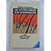 Die letzten Kinder von Schewenborn: oder ... sieht so unsere Zukunft aus (Jugendliteratur ab 12 Jahre) Books