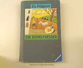 Die Eichelfresser (Jugendliteratur ab 12 Jahre) Books