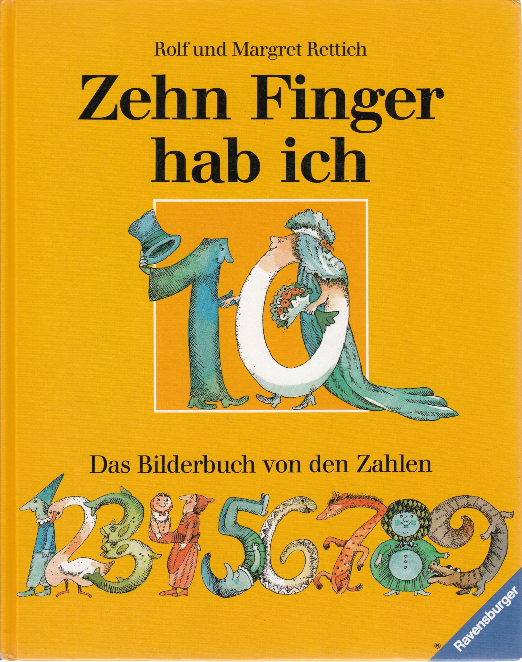Zehn Finger hab ich: Das Bilderbuch von den Zahlen Books