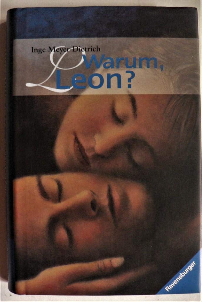 Warum, Leon? (Jugendliteratur ab 12 Jahre) Books