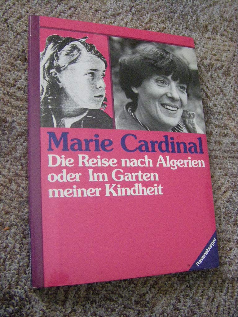 Die Reise nach Algerien oder Im Garten meiner Kindheit / In Moussias Land Books