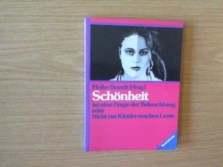Schönheit ist eine Frage der Beleuchtung: Oder Nicht nur Kleider machen Leute Books