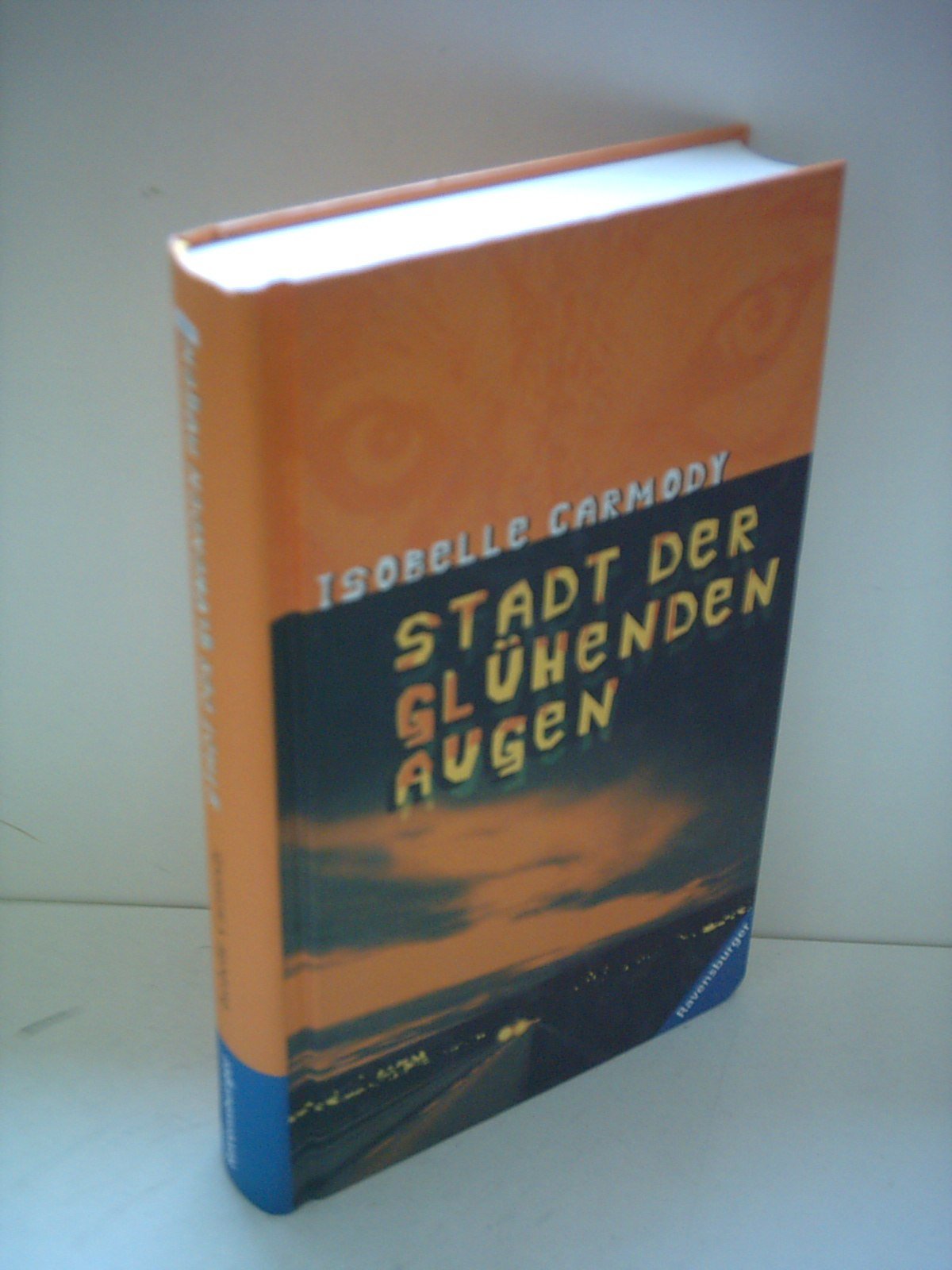 Stadt der glühenden Augen (Jugendliteratur ab 12 Jahre) Fantasy & Sci-Fi